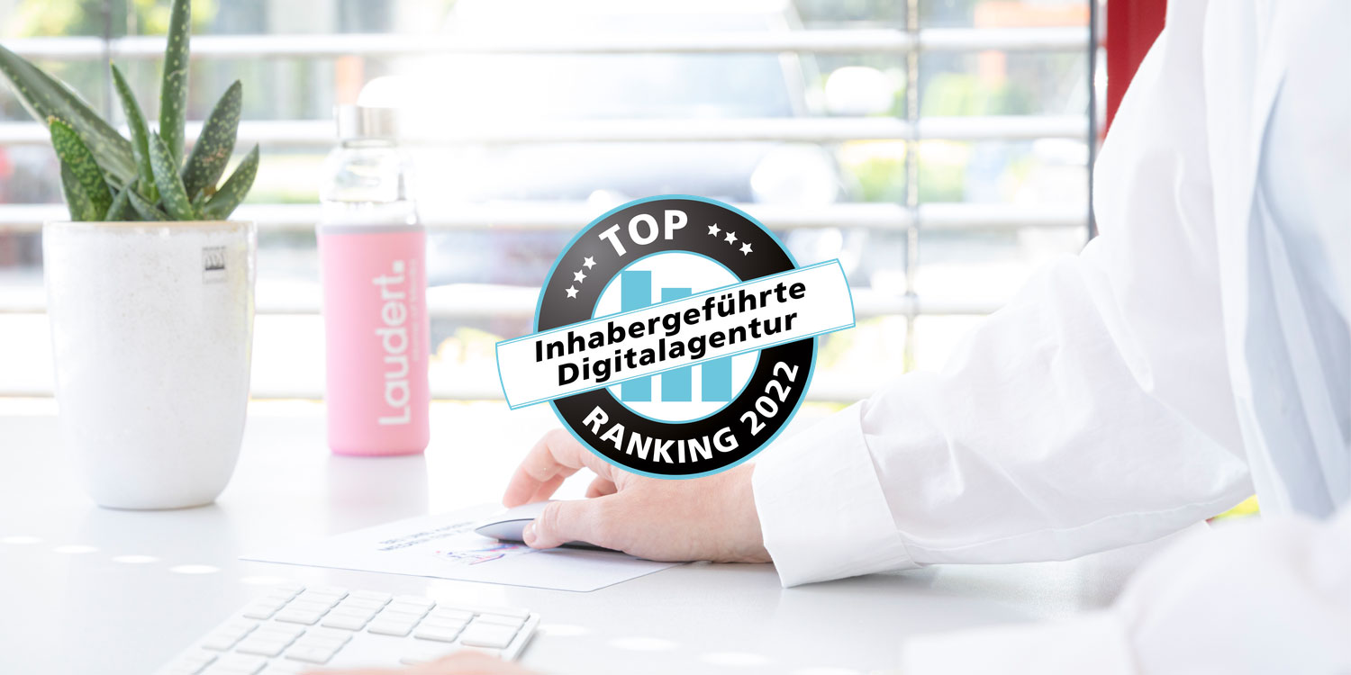 Laudert: Top-Platzierung im Ranking der inhabergefuehrten Digitalagenturen