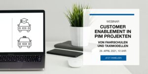 Webinar: Customer Enablement in PIM Projekten